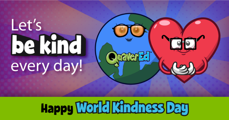 World Kindness Day Toolkit Quavered